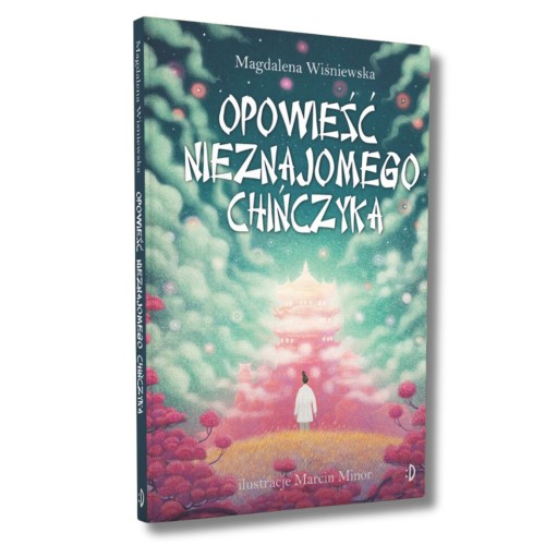 Książka "Opowieść nieznajomego Chińczyka"